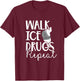 Walk Funny Knee Replacement Ice Therapy Surgery Recovery T-Shirt - T-Shirt | Maroon