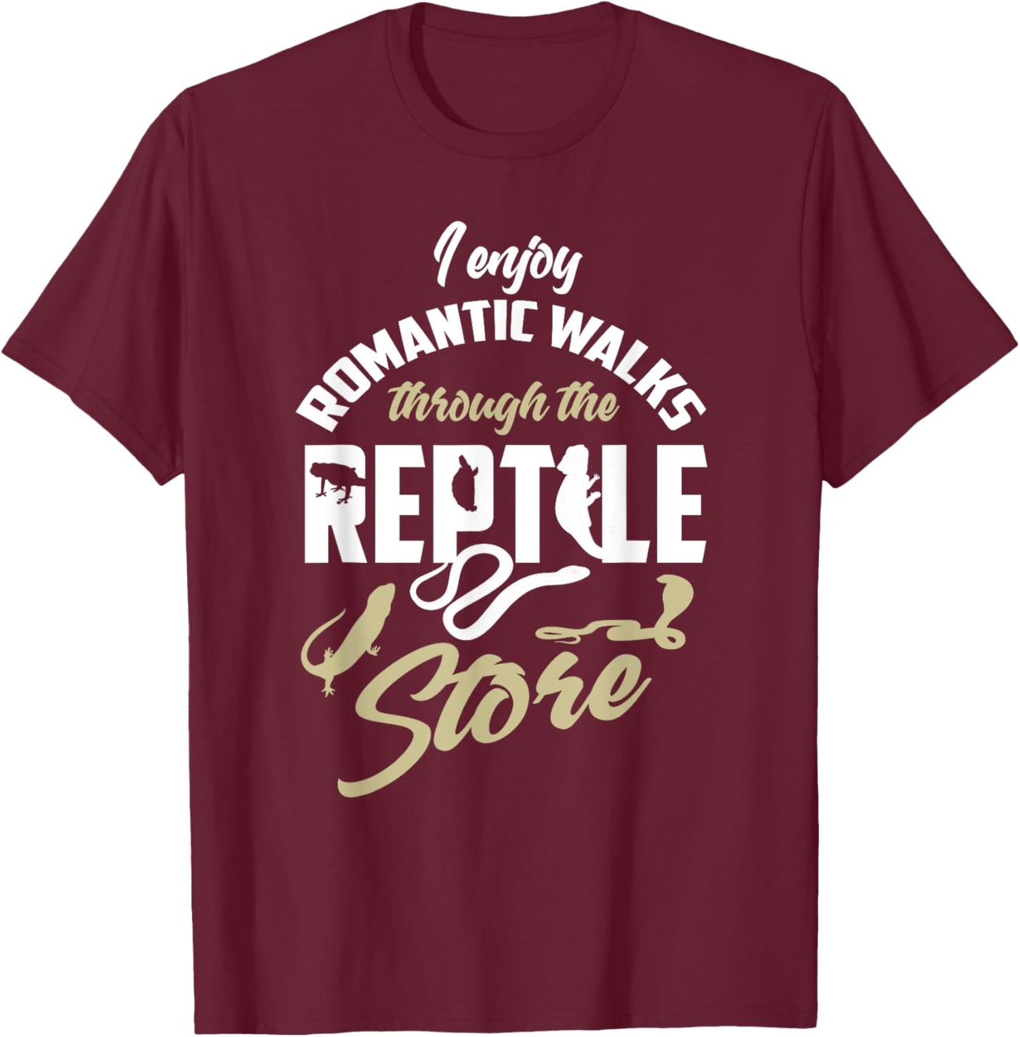 Reptile Shirt Funny Herpetologist Quote Reptile Lover Gift T-Shirt - T-Shirt | Maroon