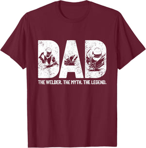 Dad The Welder The Myth The Legend Father's Day Welding T-Shirt - T-Shirt | Maroon