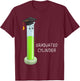 Graduated Cylinder Biologist Biology Major Science Lover T-Shirt - T-Shirt | Maroon