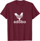 Philippine Chicken Adobo Filipino Best Cuisine Food T-Shirt - T-Shirt | Maroon