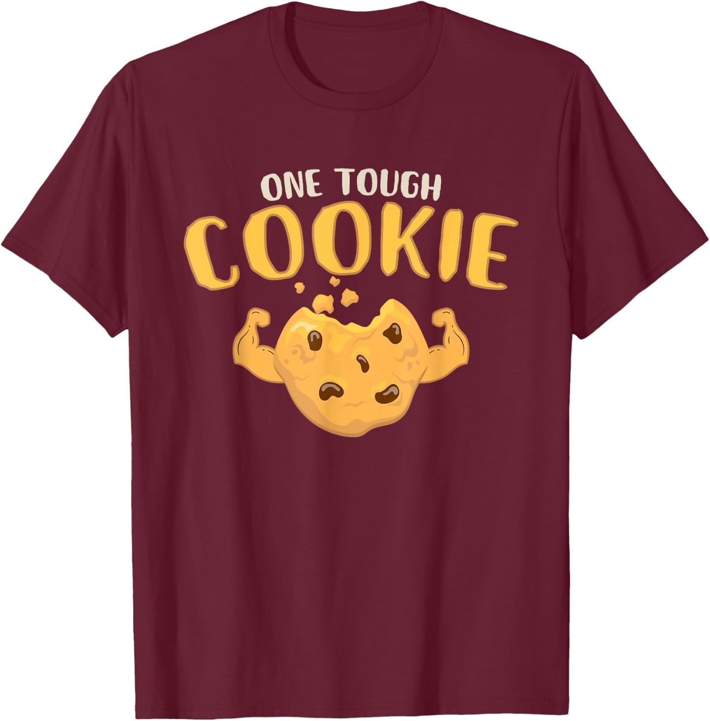 One Tough Cookie - Funny Cute Baking Biceps - Women's Adults Black Short Sleeve - Small T-Shirt - T-Shirt | Maroon