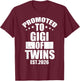 Promoted To GIGI of Twins 2026 Proud Family Announcement T-Shirt - T-Shirt | Maroon