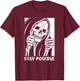 Death Stay Positive Skeleton Thumbs Up. White Graphic T-Shirt - T-Shirt | Maroon