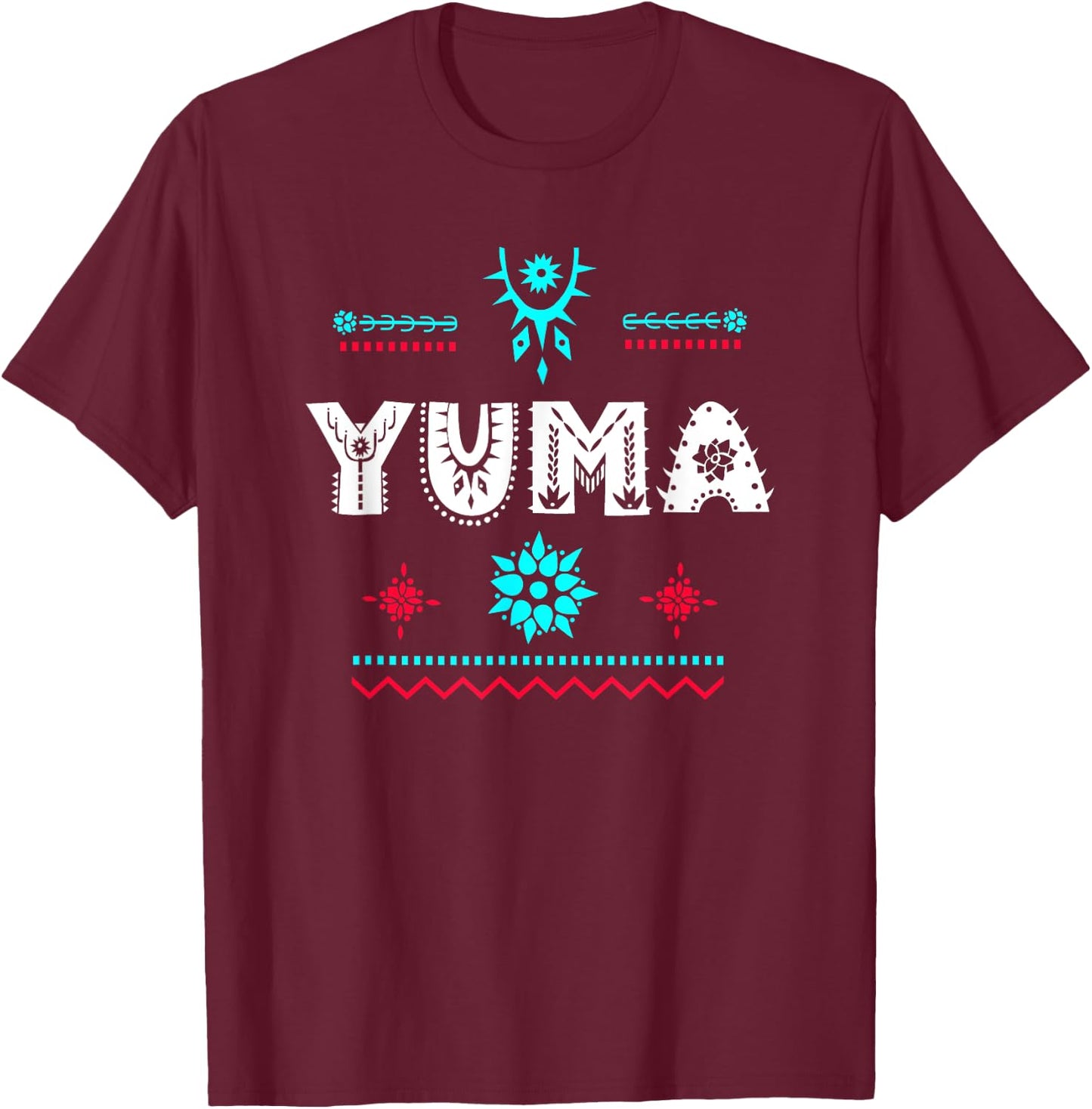 Yuma AZ , Arizona Festive T-Shirt - T-Shirt | Maroon