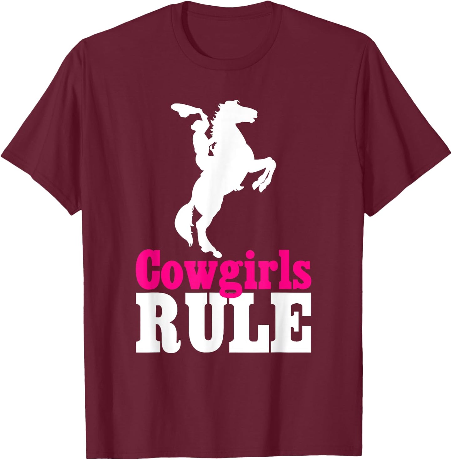 Cowgirls Rule, Horse, Country, Western, Cute T-Shirt - T-Shirt | Maroon