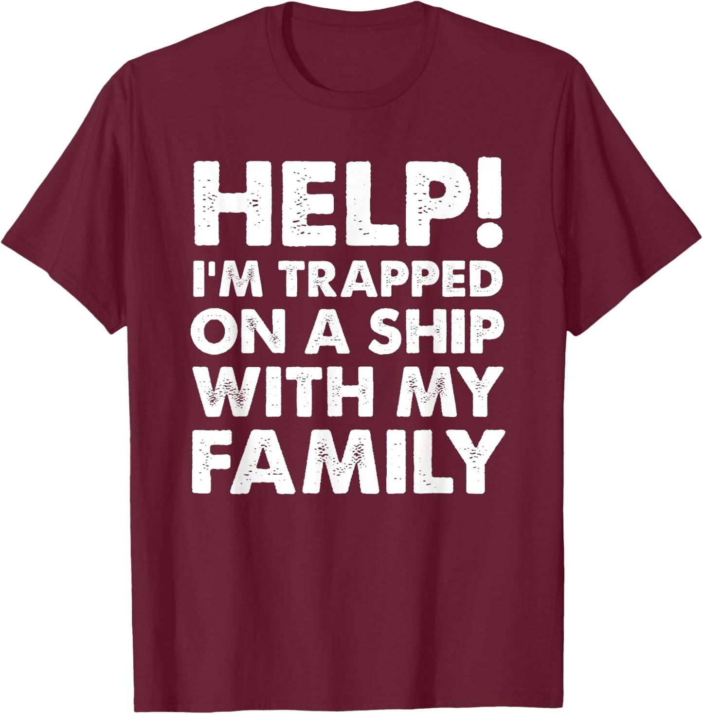 Funny Family Cruise Shirt Matching Vacation Cruising T-Shirt - T-Shirt | Maroon