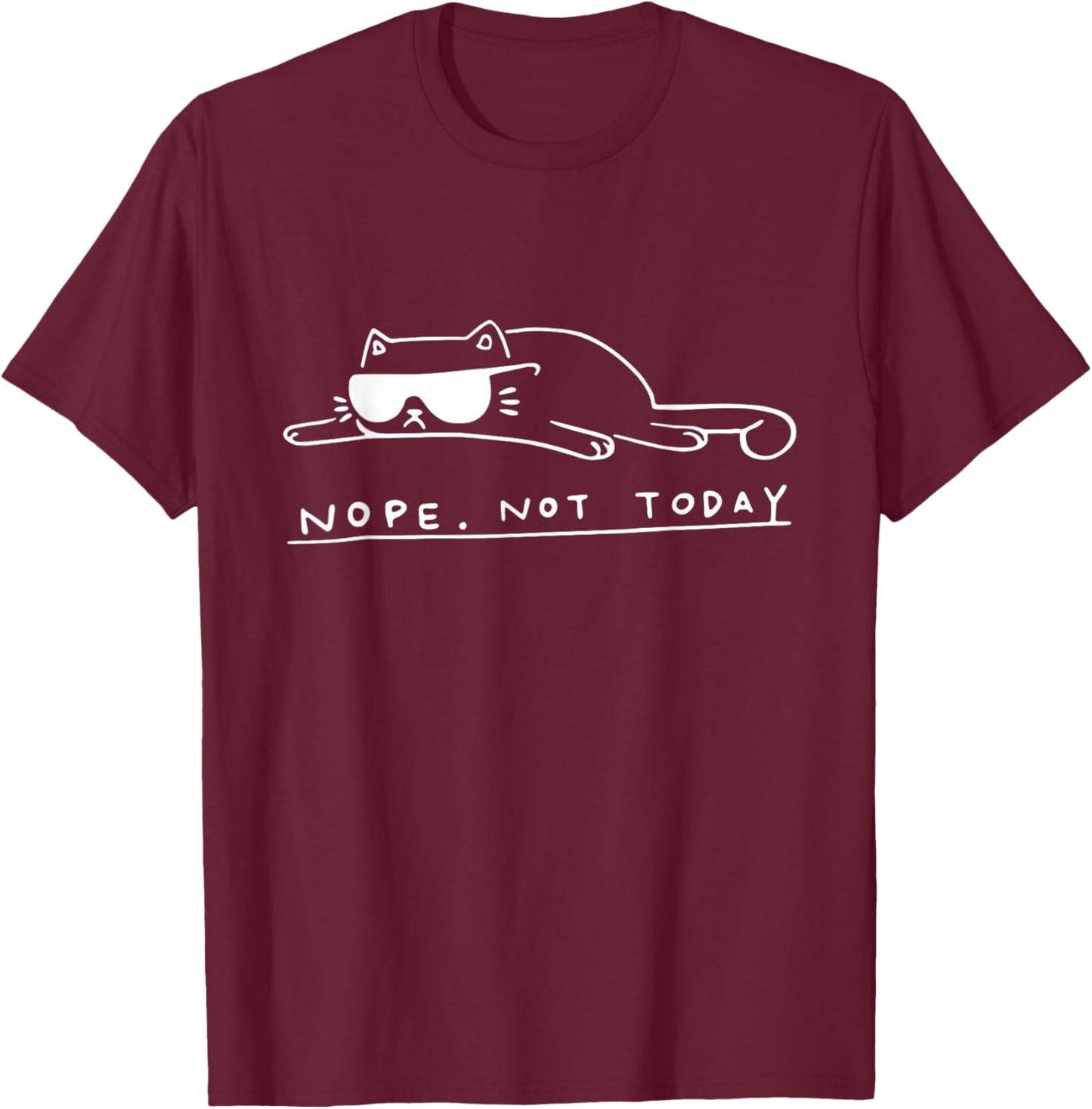 Funny Cat Cat Nope Not Today - -Kids, Black, S T-Shirt - T-Shirt | Maroon