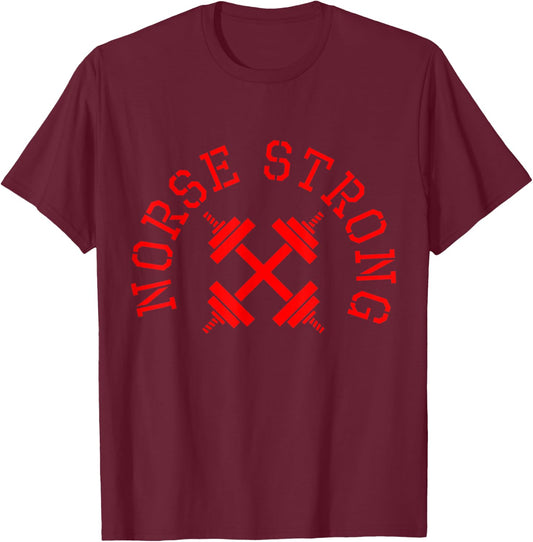 Norse Strong Scandinavian Fitness Weight Lifting T-Shirt - T-Shirt | Maroon