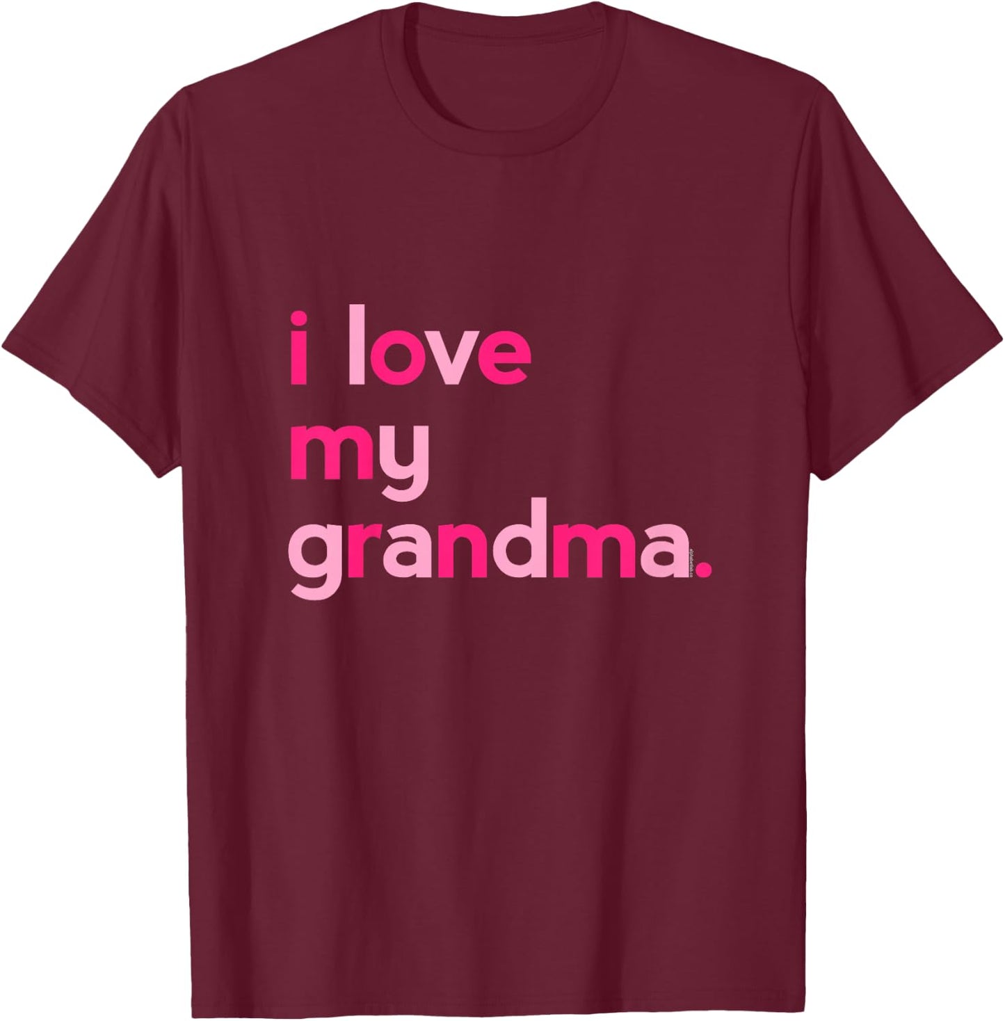 Kids I Love My Grandma Shirt for Girls | Grammy Mothers Day T-Shirt - T-Shirt | Maroon
