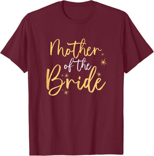 Cool Mother of the Bride Dress wedding Mother of the Bride T-Shirt - T-Shirt | Maroon