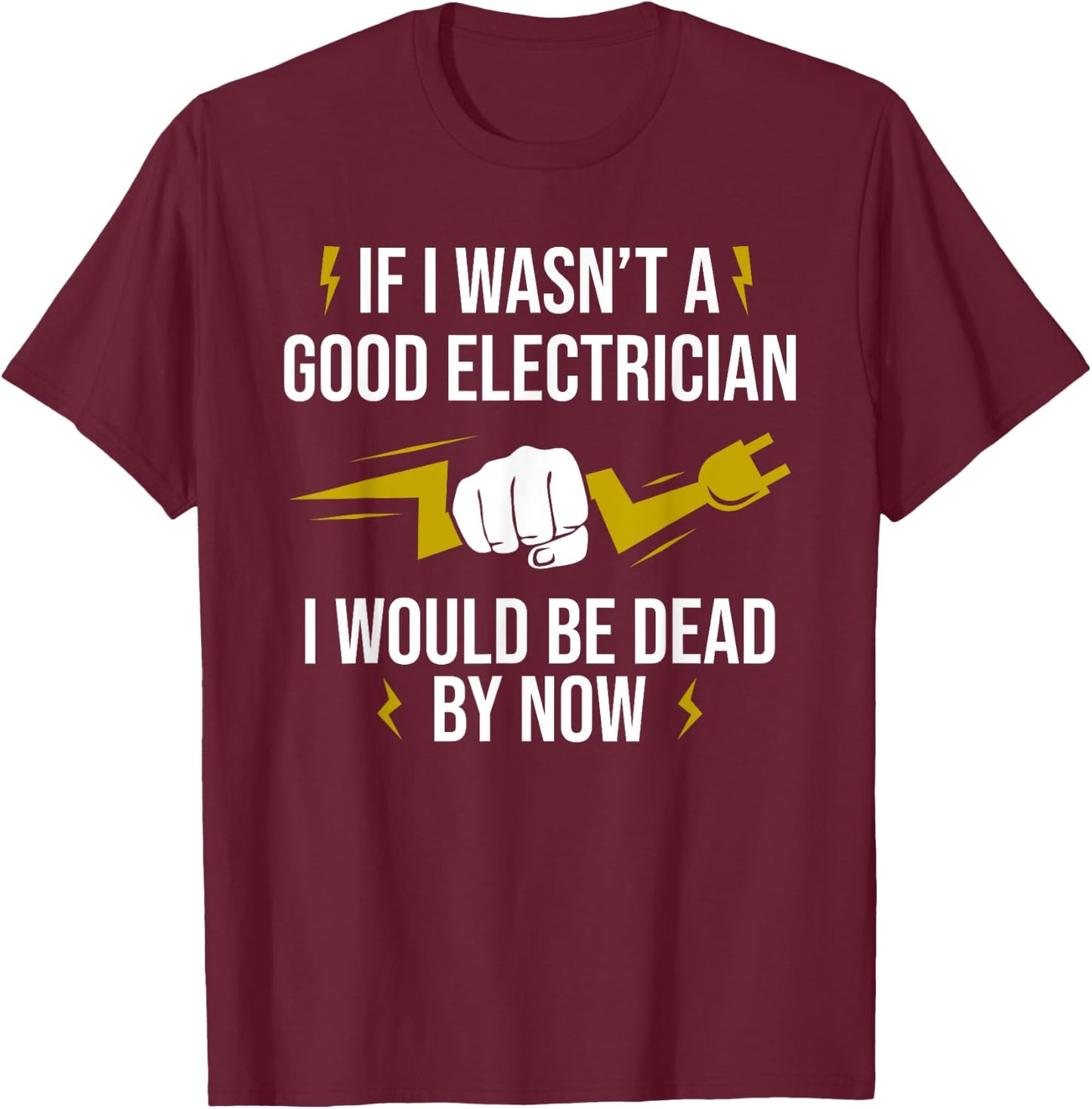 Funny Electrician Art Women Lineman Electrical Humor T-Shirt - T-Shirt | Maroon