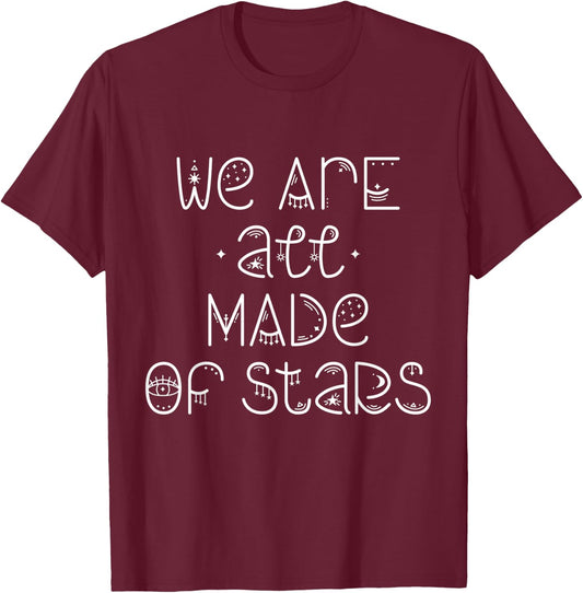 We are all made of stars Esoteric Moon Art T-Shirt - T-Shirt | Maroon