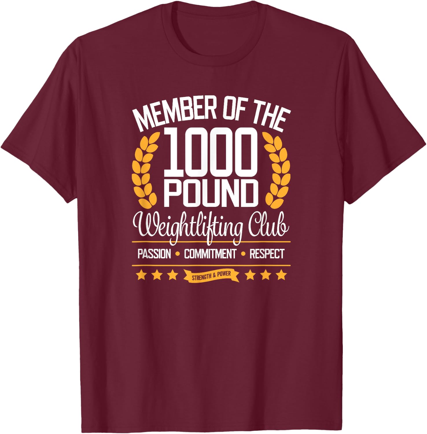 Powerlifter Bodybuilder Gift 1000 Pound Club T-Shirt - T-Shirt | Maroon