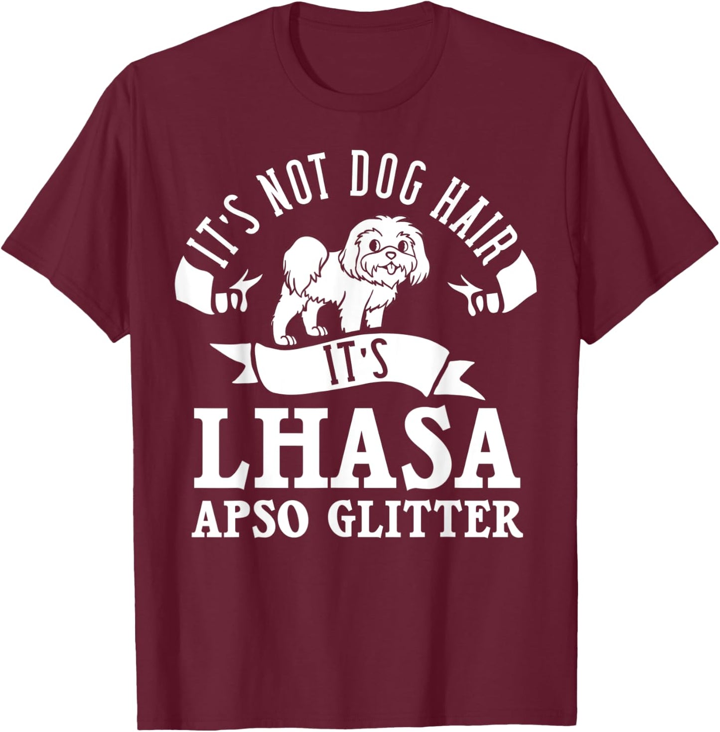 Lhasa Apso Dog Gift Puppies Owner Lover T-Shirt - T-Shirt | Maroon