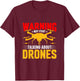 Funny Drone Pilot Design Women Kids Drone Operator T-Shirt - T-Shirt | Maroon