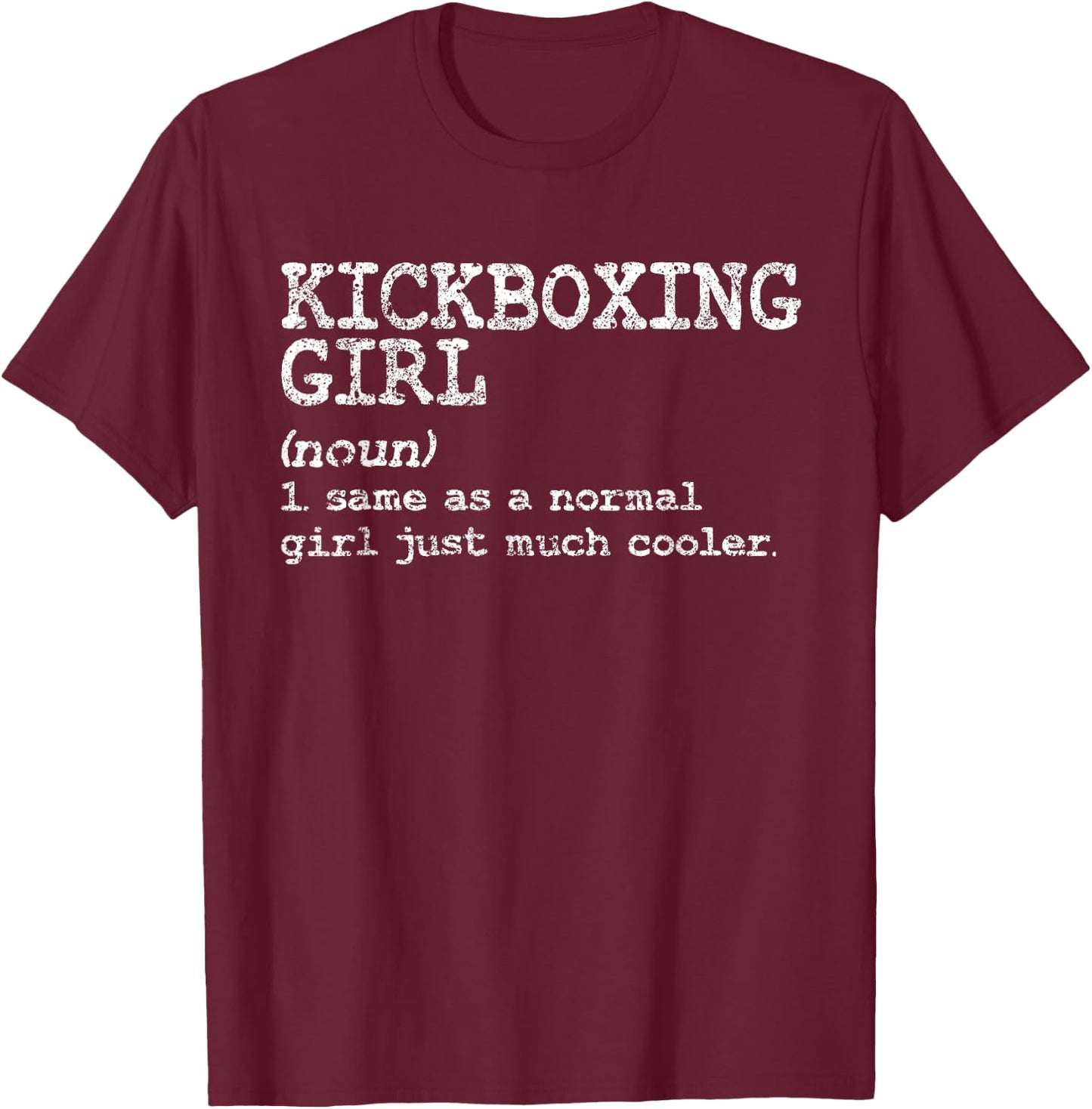 Kickboxing Girl Definition Funny Women Coach Martial Arts T-Shirt - T-Shirt | Maroon
