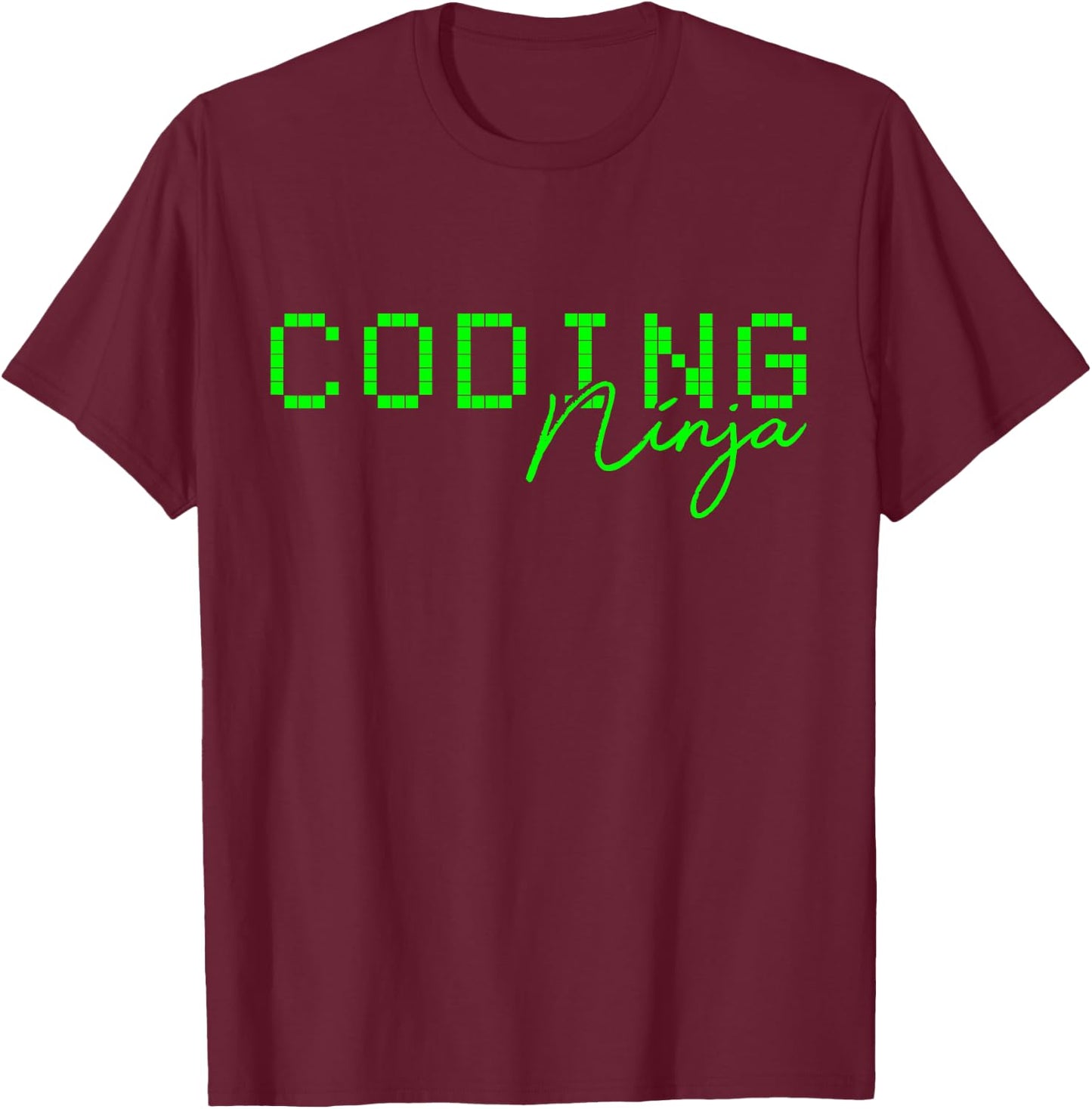 Coding Ninja Programming Geek Gift T-Shirt - T-Shirt | Maroon