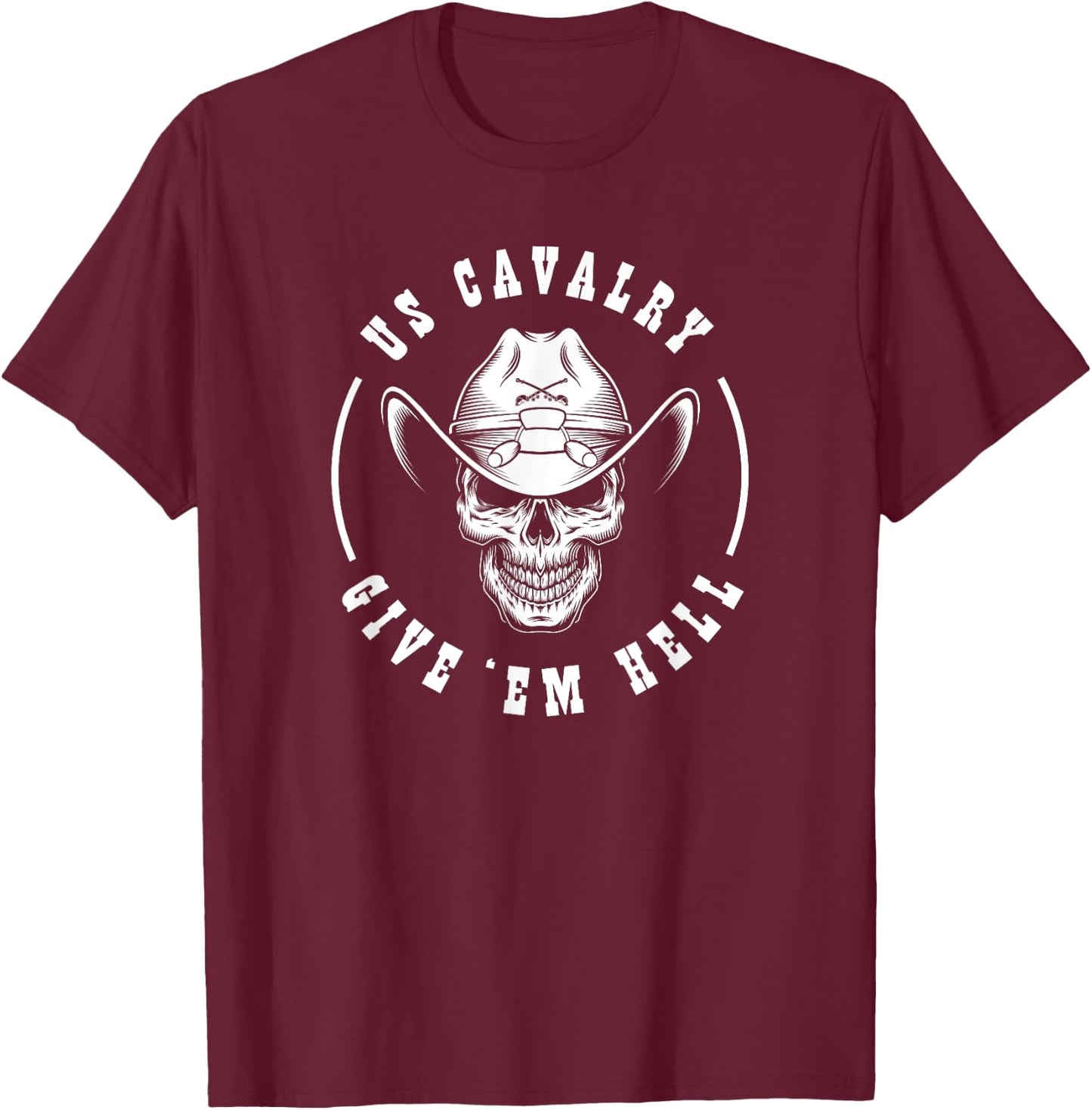 Give 'Em Hell Cavalry Scout T-Shirt - T-Shirt | Maroon
