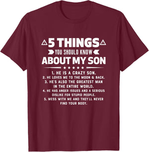5 Things You Should Know About My Funny Son Gift T-Shirt - T-Shirt | Maroon