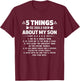5 Things You Should Know About My Funny Son Gift T-Shirt - T-Shirt | Maroon