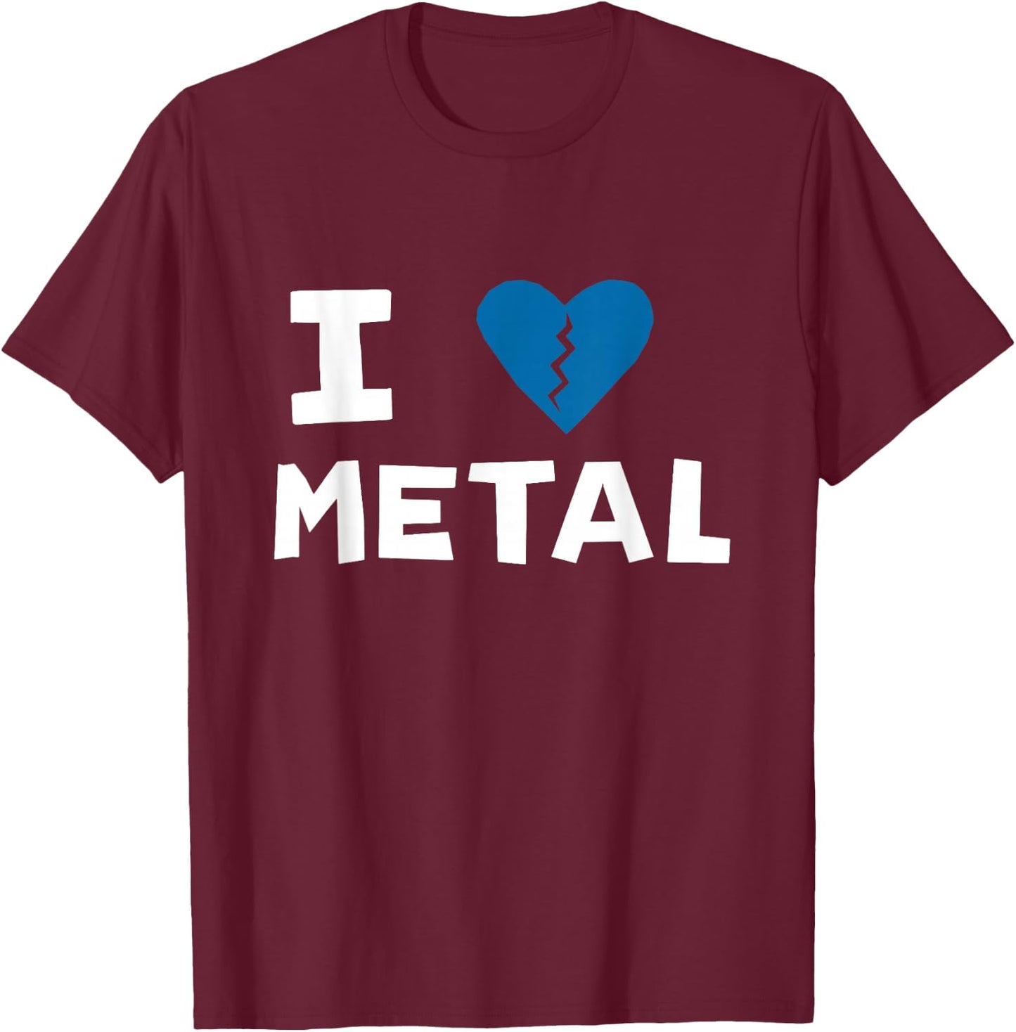 I Heart Metal Design T-Shirt - T-Shirt | Maroon