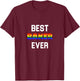 LGBT Best Baker Ever - Gay Pride Baker Gift Rainbow Attire T-Shirt - T-Shirt | Maroon