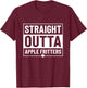 Straight Outta Apple Fritters T-Shirt - T-Shirt | Maroon