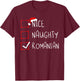 Nice Naughty Romanian Christmas Romania Heritage Roots T-Shirt - T-Shirt | Maroon