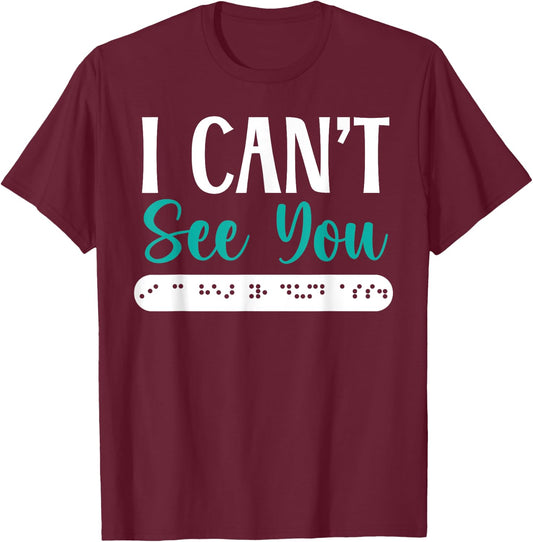 Braille Blind Awareness Visually Impaired Disability T-Shirt - T-Shirt | Maroon