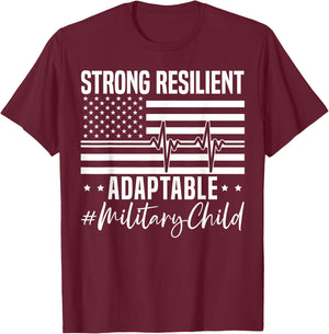 Strong Resilient Adaptable Military Child Month USA Flag Women Kids Men T-Shirt - T-Shirt | Maroon