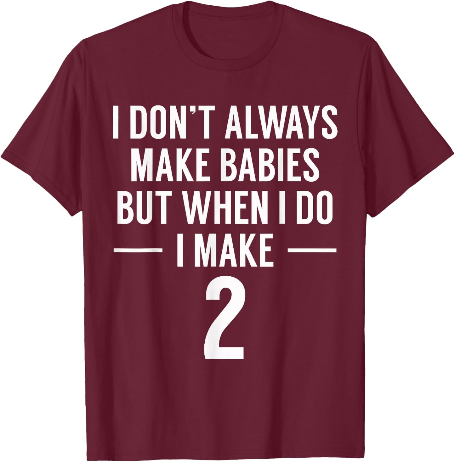 Funny Twins Announcement for Mom to Be T-Shirt - T-Shirt | Maroon