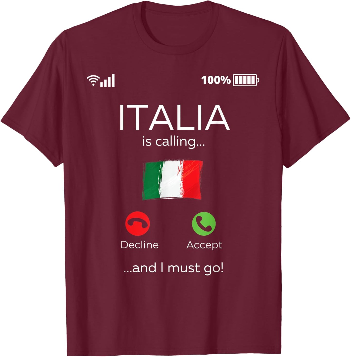 Funny Italian Shirts - Italy is calling - italian roots T-Shirt - T-Shirt | Maroon