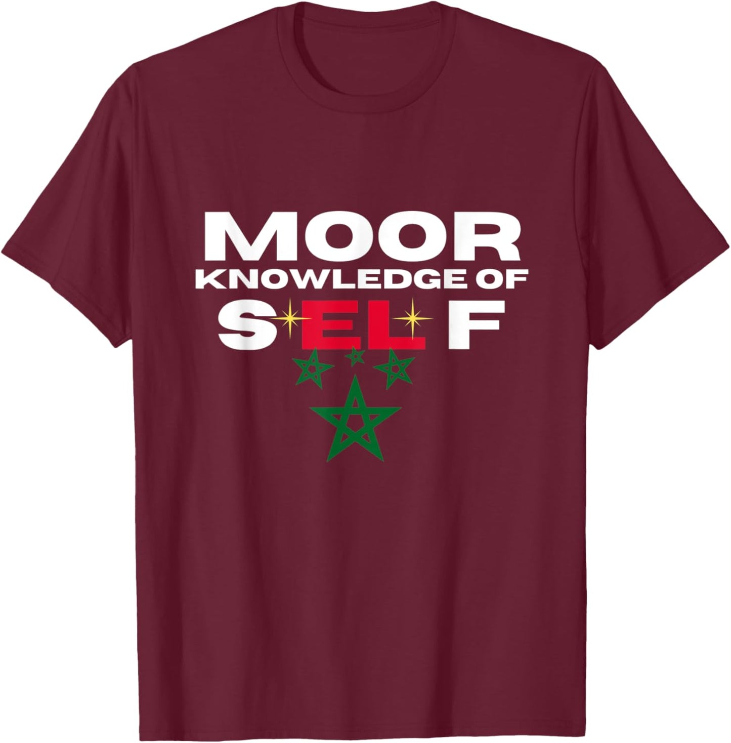 Moor Knowledge Of Self - Higher Self God Within Moorish T-Shirt - T-Shirt | Maroon