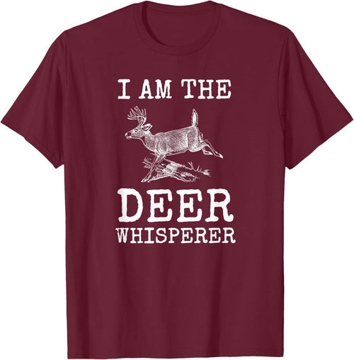 I Am The Deer Whisperer Fun Big Buck Whitetail Hunting Gift
