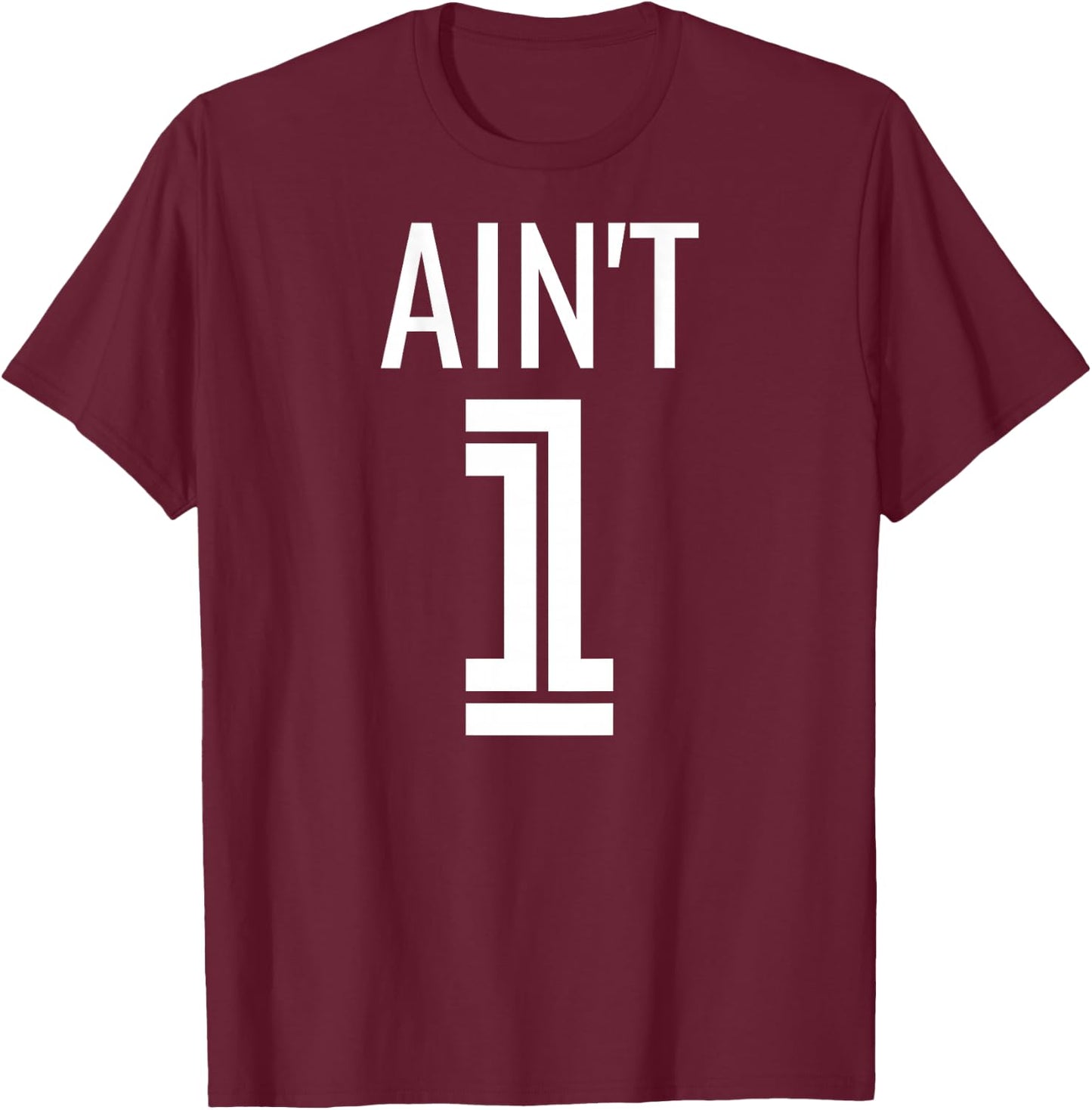 99 Problems Ain't 1 Matching Couples - Image on Back Of T-Shirt - T-Shirt | Maroon