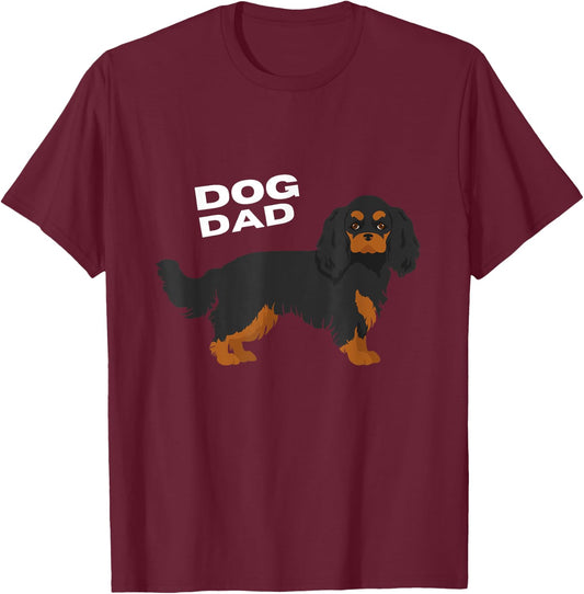 Black & Tan Cavalier King Charles Spaniel Dog Dad Man T-Shirt - T-Shirt | Maroon