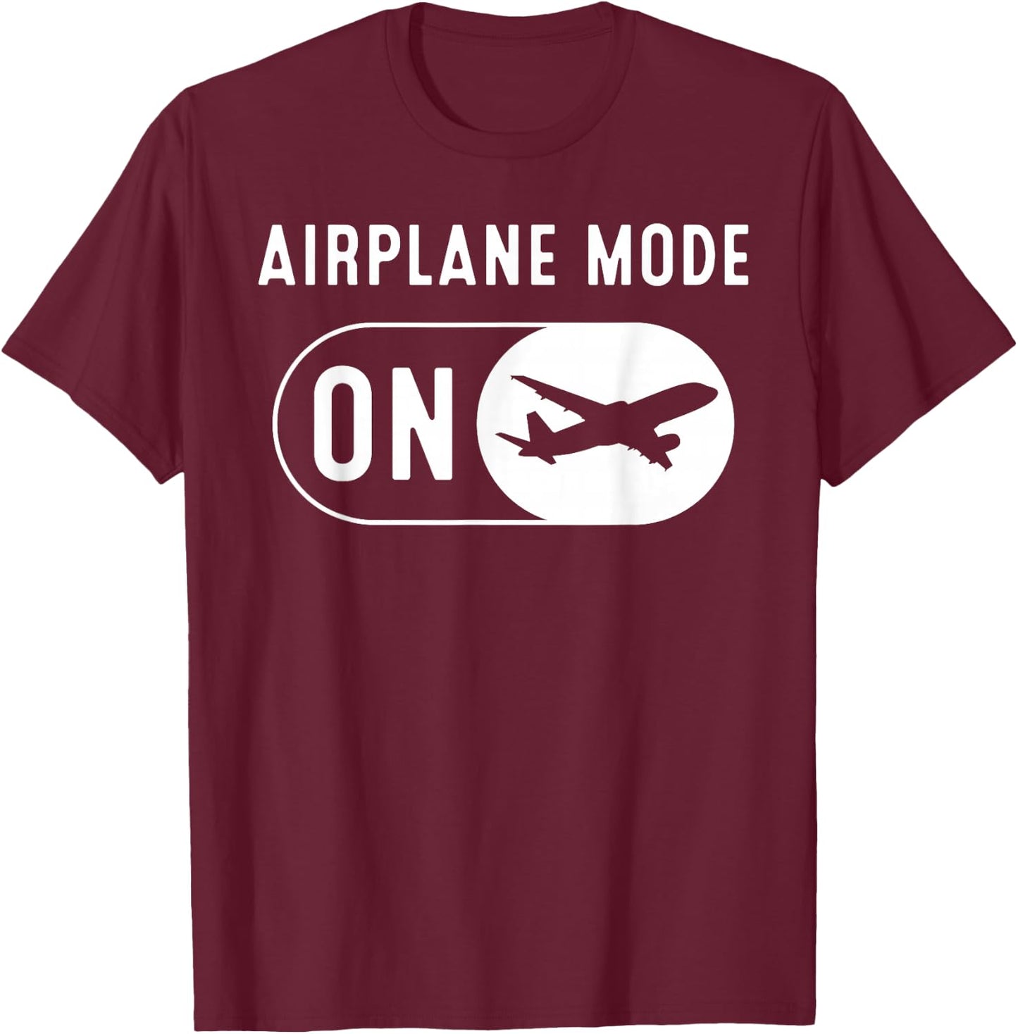 Funny Airplane Mode Gift Aviation Lover Men Women RC Pilot T-Shirt - T-Shirt | Maroon