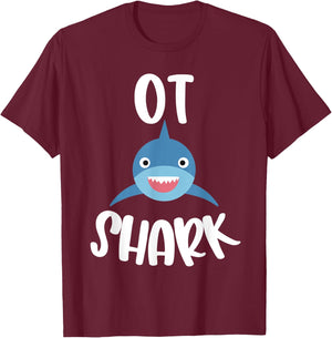 Pediatric Occupational Therapy Cute OT Shark Therapist T-Shirt - T-Shirt | Maroon