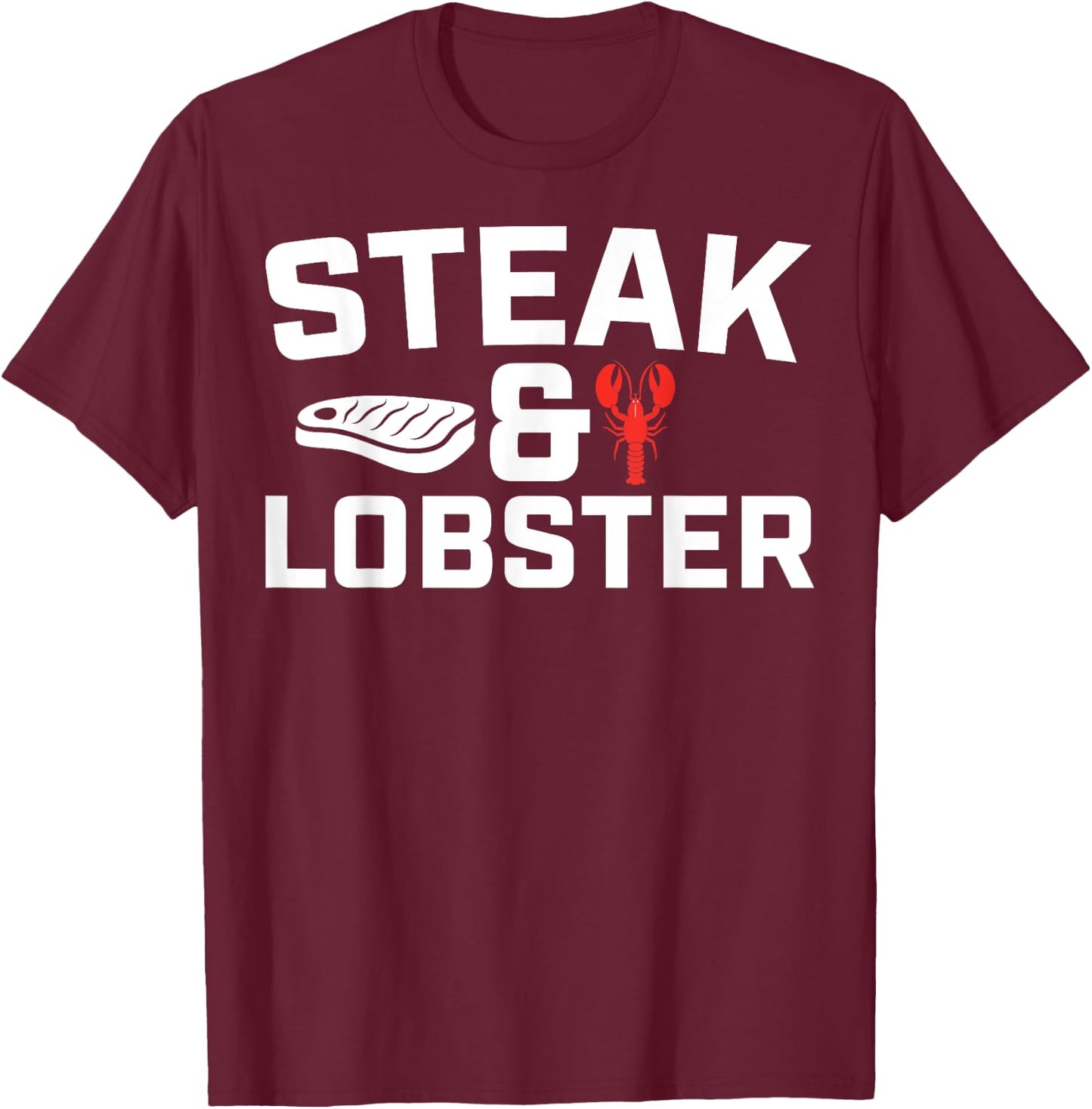 Steak And Lobster, Seafood Cow Beef Crawfish Lobster T-Shirt - T-Shirt | Maroon