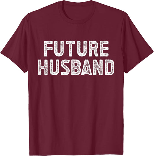 Vintage Future Husband Wedding Groom - Future Husband T-Shirt - T-Shirt | Maroon