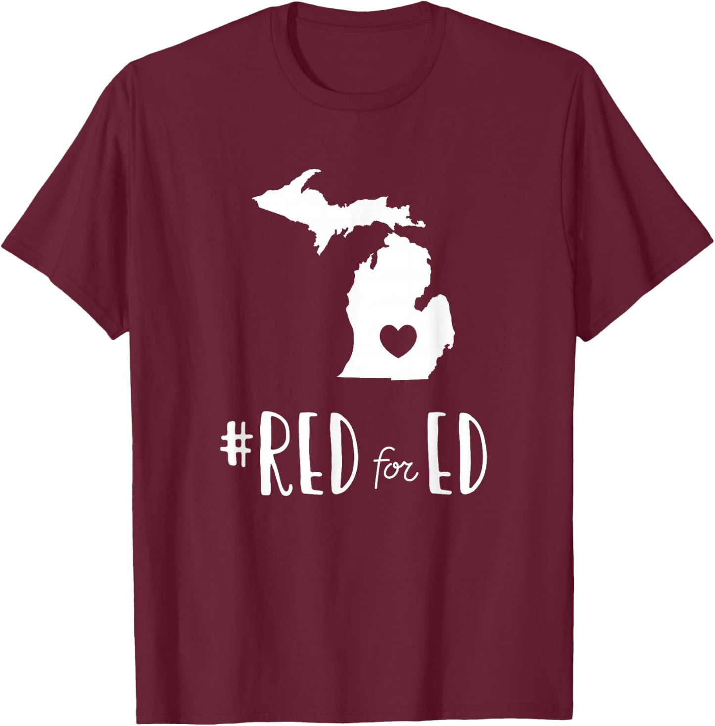 Red For Ed Michigan Teacher Public Education T-Shirt - T-Shirt | Maroon