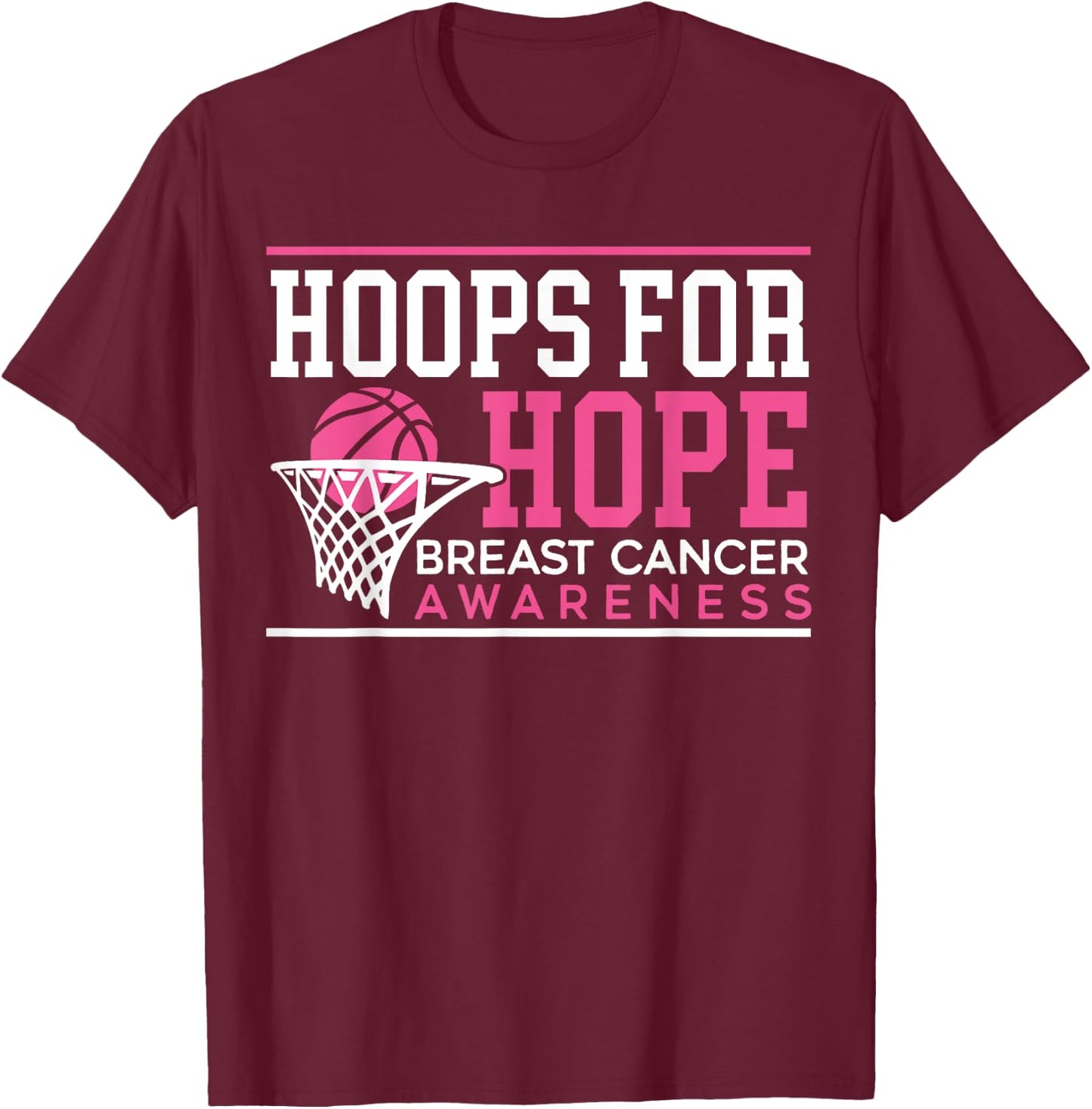 Hoops For Hope Basketball Player Breast Cancer Awareness T-Shirt - T-Shirt | Maroon