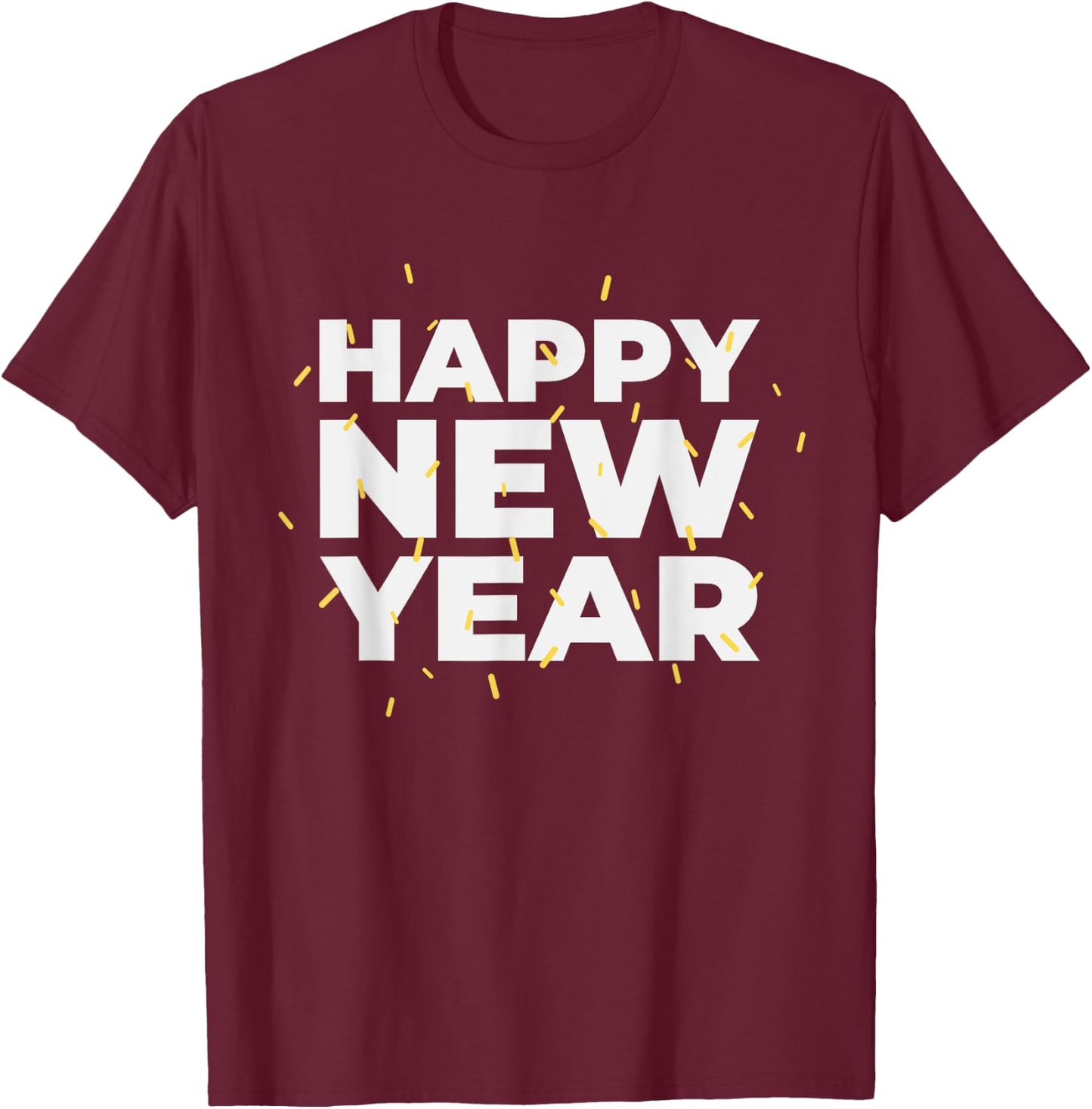 Happy New Year Shirt Confetti NYE New Years Eve T-Shirt - T-Shirt | Maroon