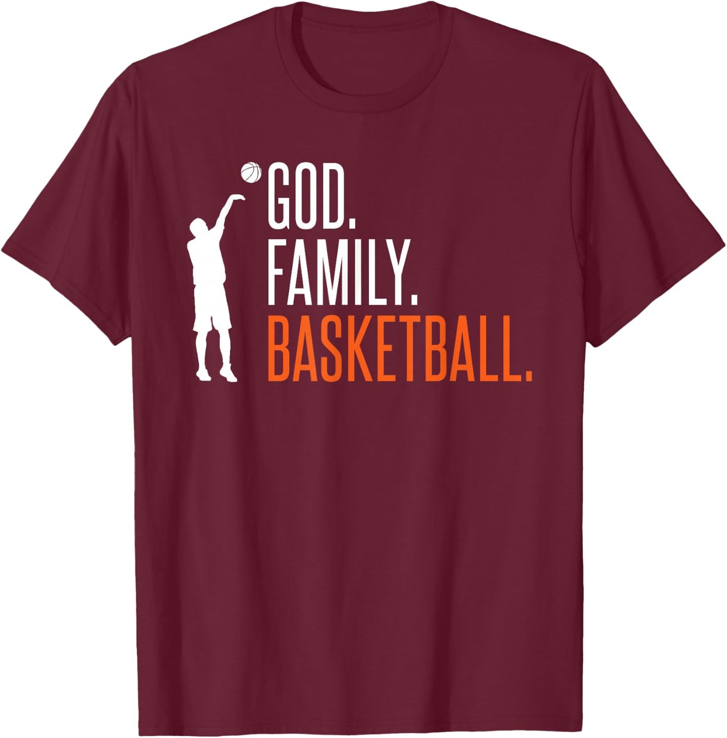 God Family Basketball T-Shirt - T-Shirt | Maroon