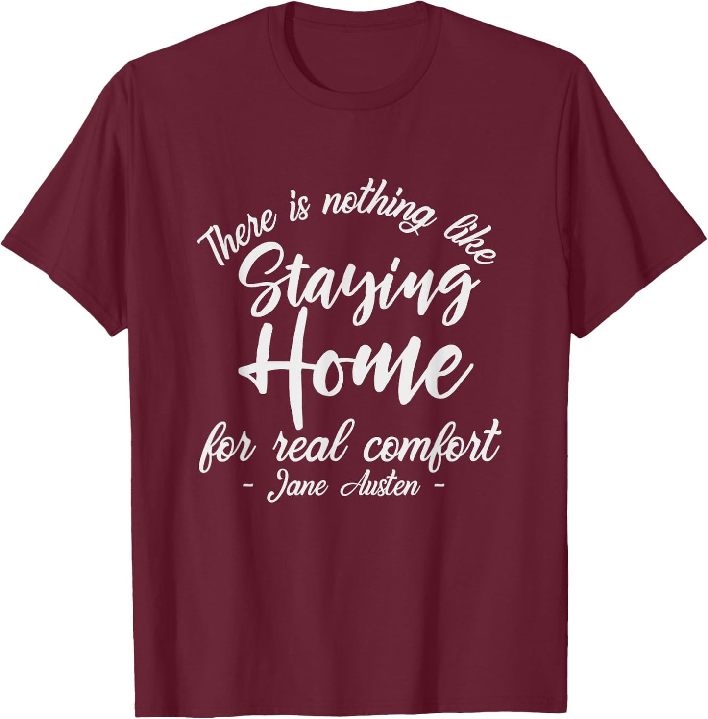 Pride and Prejudice Jane Austen Quotes T-Shirt - T-Shirt | Maroon