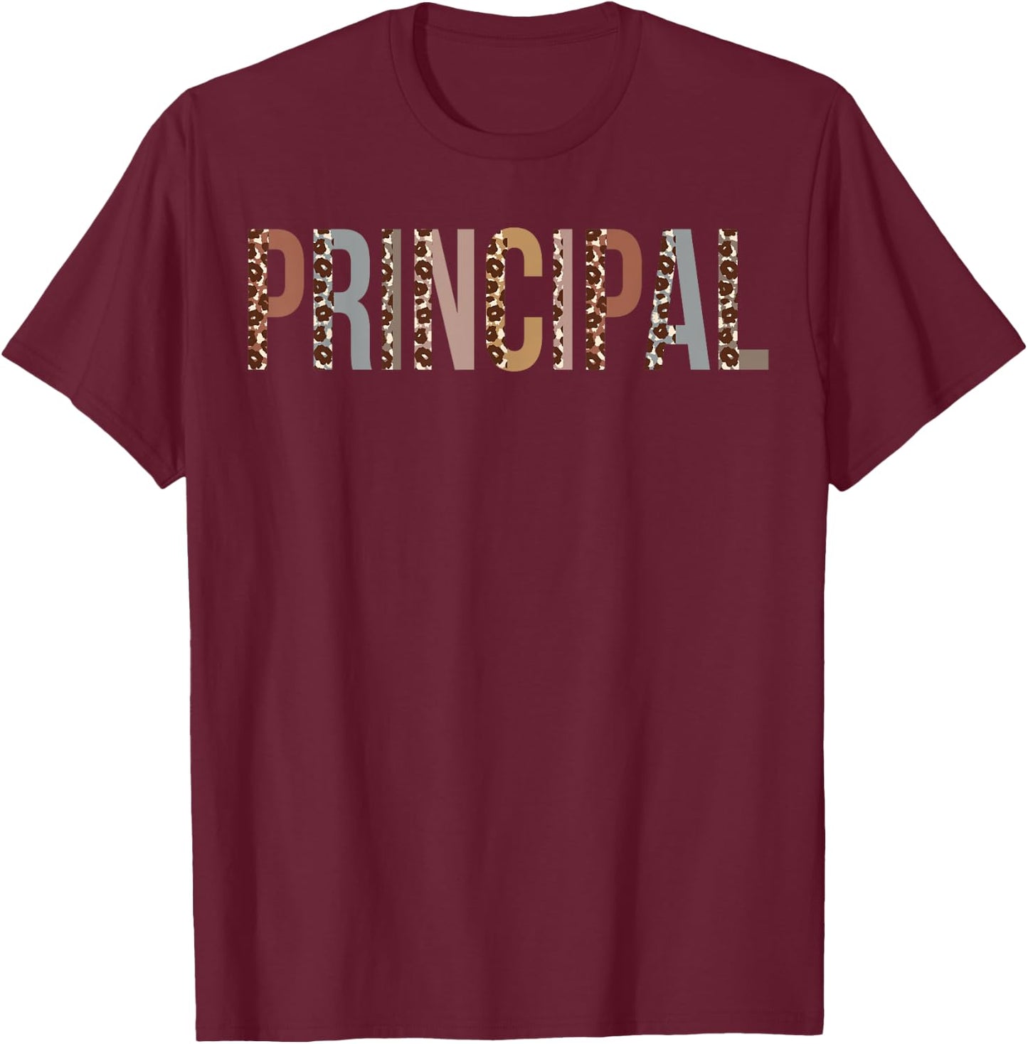Principal Leopard Appreciation Apparel For Work T-Shirt - T-Shirt | Maroon
