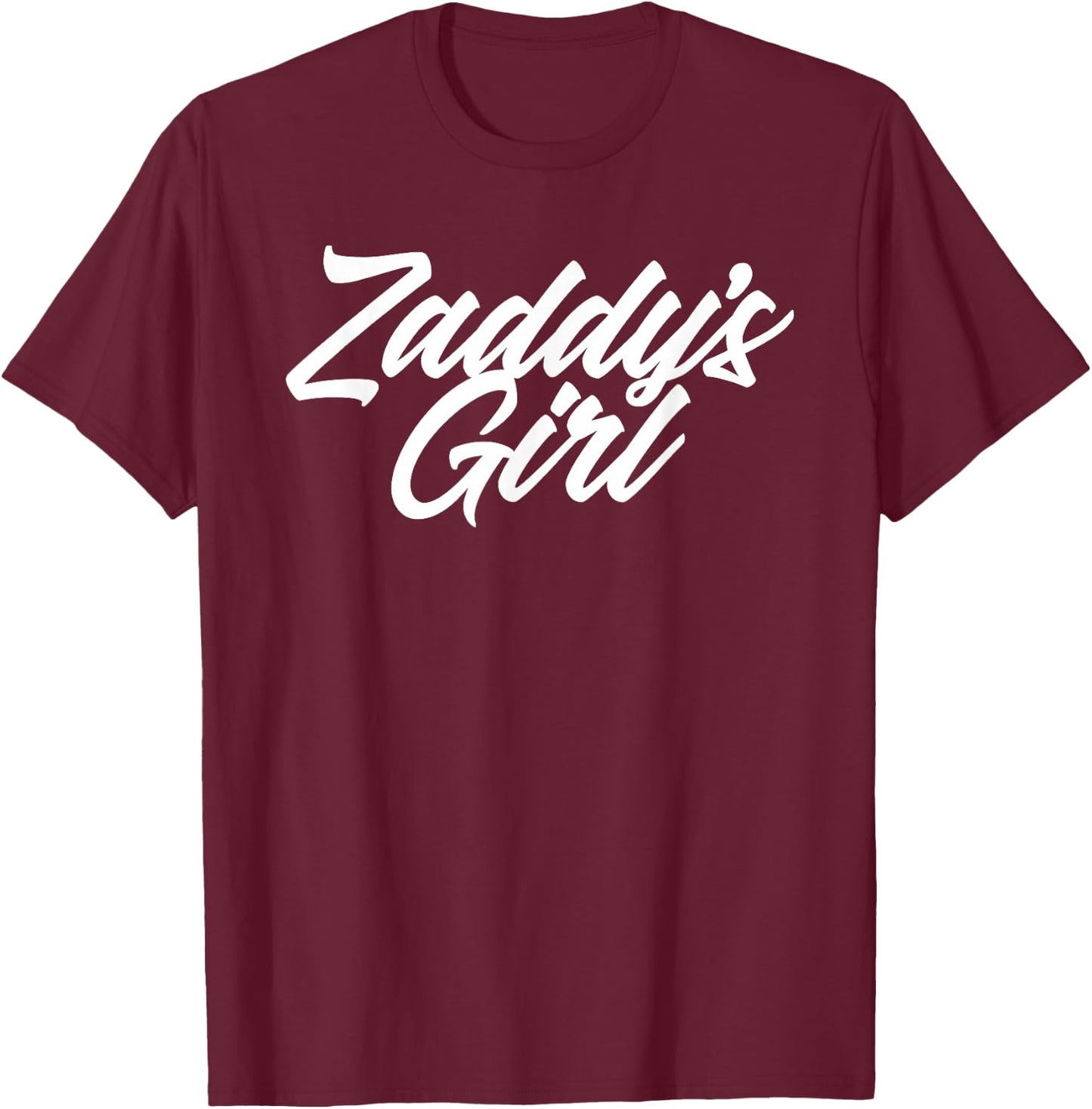 Zaddys Girl Wht T-Shirt - T-Shirt | Maroon