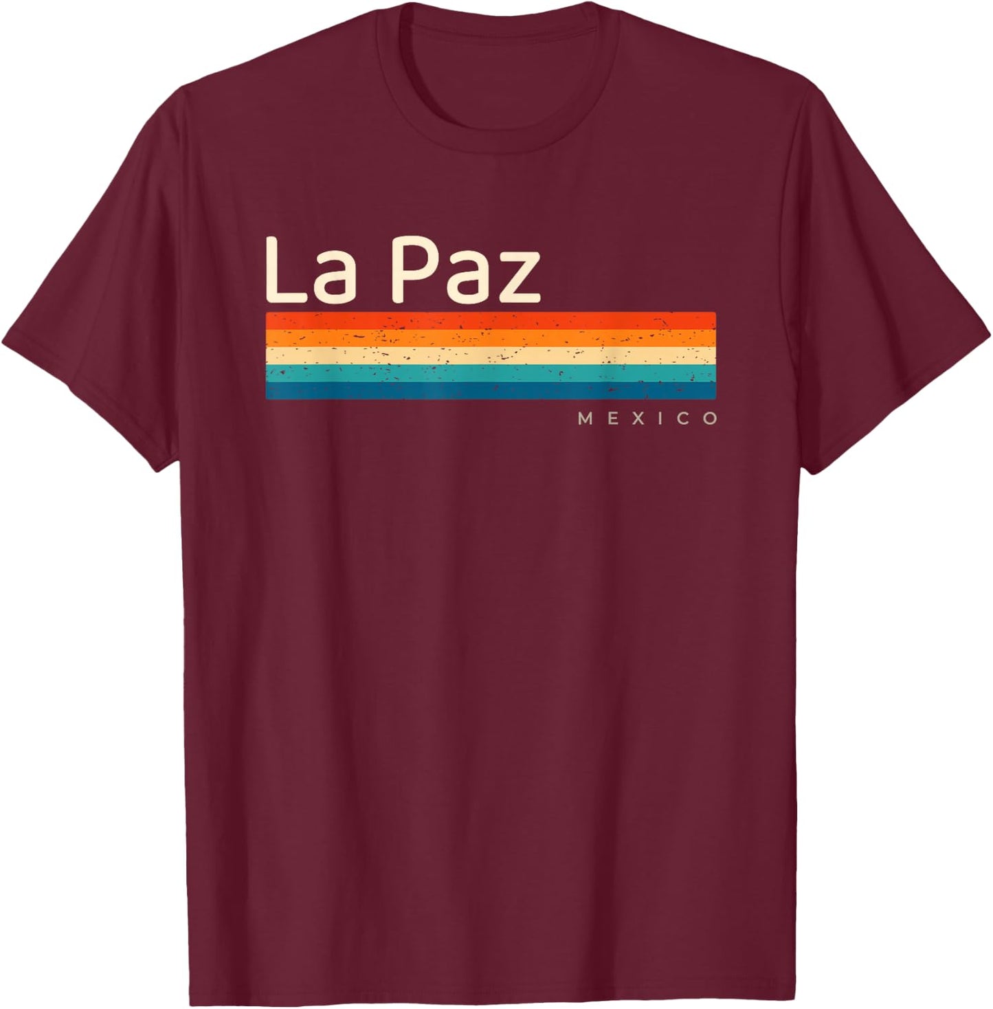 La Paz Mexico T-Shirt - T-Shirt | Maroon