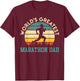 Daddy WORLD'S GREATEST MARATHON DAD Funny Marathon T-Shirt - T-Shirt | Maroon